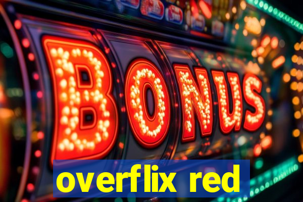 overflix red